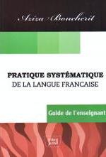 Pratique systémique de la langue française