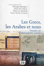 Les Grecs,les arabes et nous
